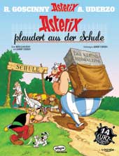 Asterix plaudert aus der Schule