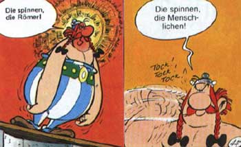 Die spinnen, die ...