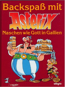 Naschen wie Gott in Gallien