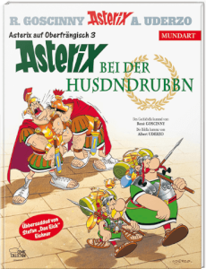 Asterix bei der Husdndrubbn